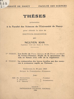 cover image of Les forêts de Pinus khasya et de Pinus merkusii du Centre-Vietnam. Étude de la dynamique des sols en. liaison avec celle de la végétation